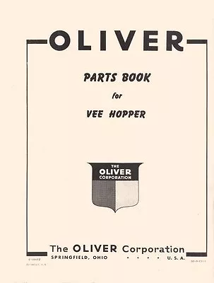 Oliver VEE Hopper Parts Manual • $8.44