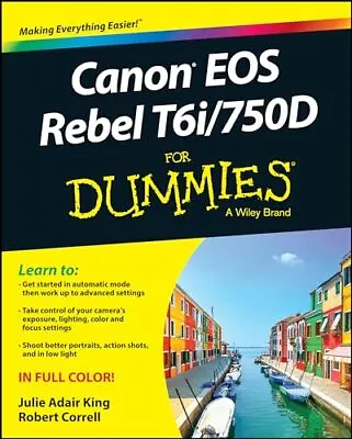 Canon EOS Rebel T6i / 750D For Dummies • $6.32