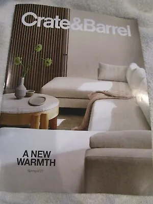 Crate&Barrel Crate & Barrel Catalog Look Book Spring 2021  New Warmth Brand New • $16.84