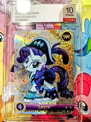 💫CSIS 10 PRISTINE My Little Pony- SGR Rarity SGR YH-SGR-011 Graded Card💫 • $0.99