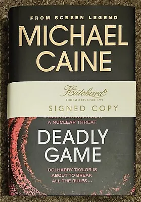 Michael Caine 'Deadly Game' Hand Signed Hard Back Book. New • £49.99