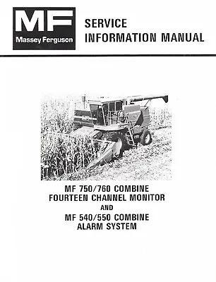 Massey Ferguson MF 750 760 Combine 14 Channel Monitor 540 550 Service Manual • $18.89