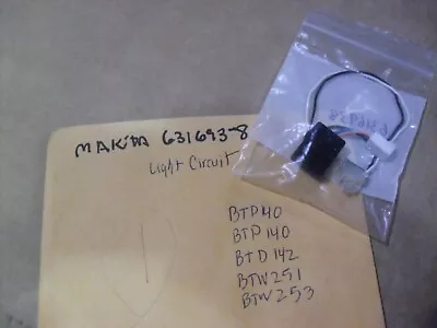 Makita Light Circuit # 631693-8 For BTD140BTP140BTD142BTW251 & BTW253 Tools • $9.99