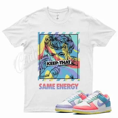 White ENERGY T Shirt For N Dunk Low Candy Soft Pink Easter Sunset Pulse Glow • $26.99