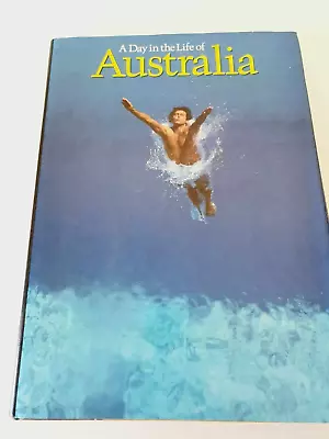 A Day In The Life Of Australia Hardcover 1981 Photographic Coffee Table Book • $33