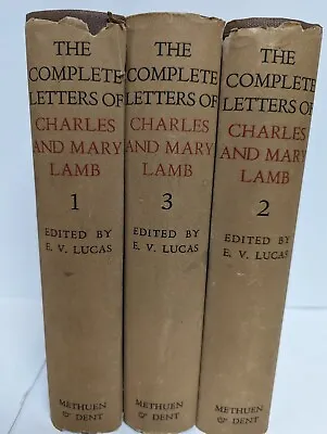 The Complete Letters Of Charles & Mary Lamb - 3 Volumes - E.V. Lucas 1935 *RARE* • $40.45