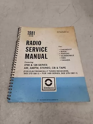 Delco Radio Service Manual: 27D-1981-3 1981 • $6.90