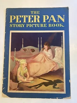 Vintage Soft Cover THE PETER PAN STORY PICTURE BOOK 1934 • $19