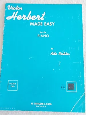 $3 • Buy Victor Herbert Made Easy Piano Arr Ada Richter Unmarked