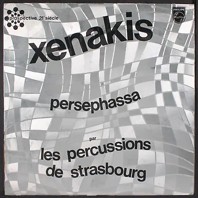 $50 • Buy PERCUSSIONS DE STRASBOURG: Xenakis: Persephassa PHILIPS 12  LP 33 RPM