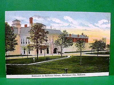 Postcard IN Michigan City Entrance To Indiana Prison 1910 • $5.99