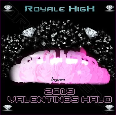 Royale High 🦋 Valentines Halo 2019 🦋 Cheapest Price!!! • $25.99