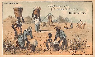 J.I. Case T.M. Co. Racine Wisconsin ‘In The Land Of Cotton’ Tradecard • $20