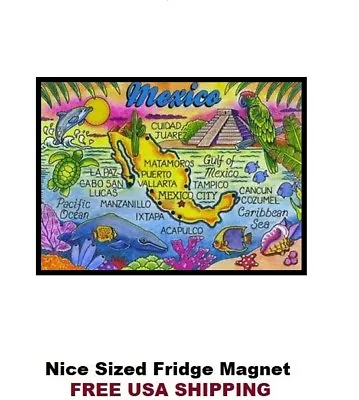 547 - Mexico Travel Poster Nice Refrigerator Magnet  • $2.99