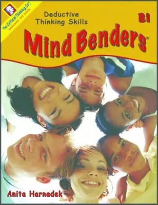 Mind Benders B1: Deductive Thinking Skills (Grades 7-12+) By Harnadek Anita Go • $3.77