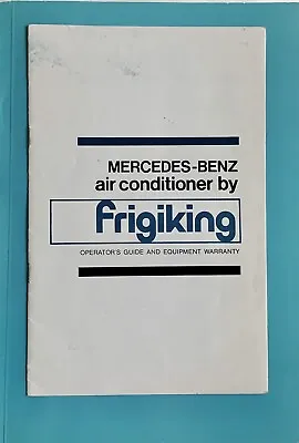 Vintage 1970  Mercedes-benz  Frigiking Air Condition Owner's Manual 280se / Sl • $99.95