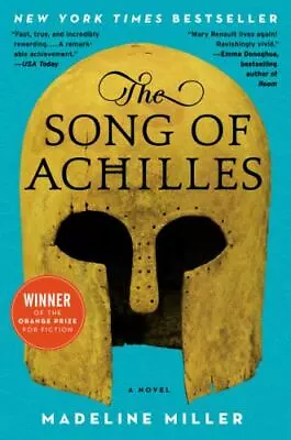 The Song Of Achilles : A Novel By Madeline Miller (2012 Trade Paperback) • $4.75