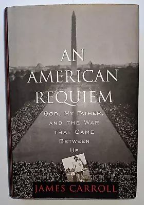 An American Requiem (memoir) James Carroll 1st Edition 1996 • $7.25