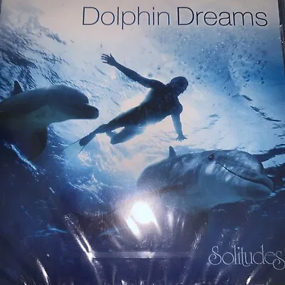 Roger St Denis Dan Gibson - Dolphin Dreams - Solitudes CD - New - RefNCD3 • £7.99