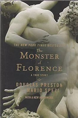 The Monster Of Florence By Douglas Preston (2009 Paperback) • $3.25