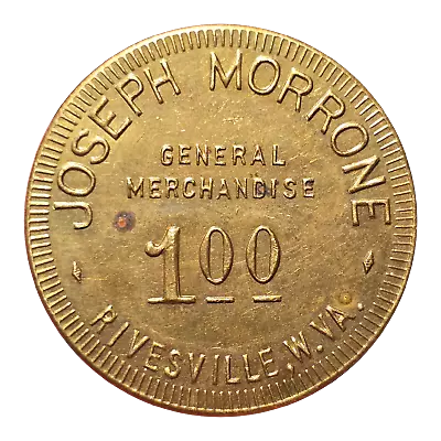 Vtg. Rivesville West Virginia Coal Mining Scrip Trade Token JOSEPH MORRONE 1.00 • $2.26