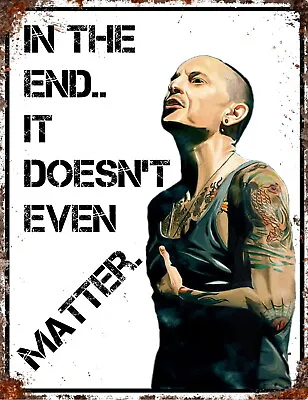 £4.99 • Buy Retro Vintage CHESTER BENNINGTON Linkin Park INSPIRED Quote Song METAL USA SIGN 