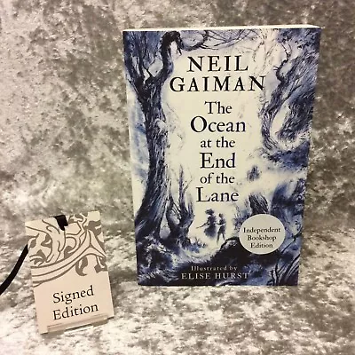 NEIL GAIMAN Elise Hurst The Ocean At The End Of The Lane SIGNED 1st Paperback • £69.95