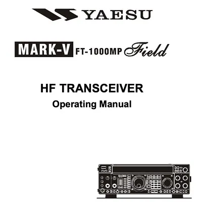 Cdrom Yaesu Ft-1000mp Mark V Field Operating/service Manual Tech Supplement Pdf • $25