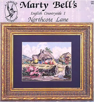 Pegasus MARTY BELL'S NORTHCOTE LANE Cross Stitch Leaflet English Countryside I • $4.99