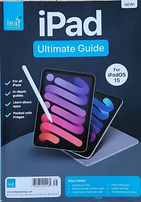 IPad Ultimate Guide Leaf Publishing Book / Magazine • £12.04