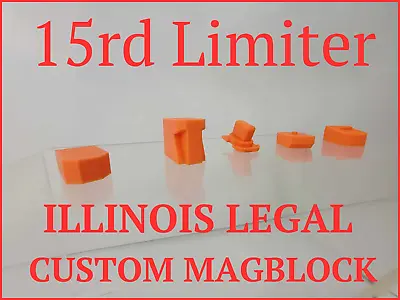 Handgun Magazine Blockers-Make Your Semi-Auto Legal In Illinois-15Rd Limiter! • $9.99