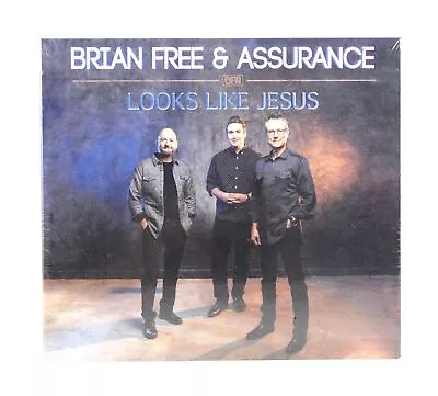 Brian Free & Assurance Looks Like Jesus NEW CD Christian Southern Gospel Music • $14.85