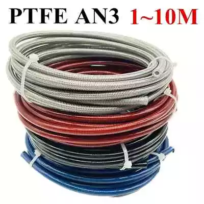 1-10M 3AN AN3 ID:1/8  PVC Stainless Steel Braided PTFE Fuel Hose Oil Brake Line • $21.61