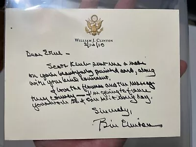 2010 President Bill Clinton Handwritten Signed Letter • $999.99