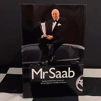 £45 • Buy Mr Saab The Tale Of Erik Carlsson First Superstar In The World Of Rallying Book