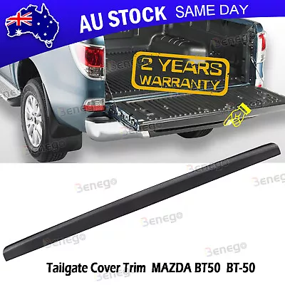 Tailgate Cap Cover Protector Trim Black For 2012-2020 2021 Mazda BT-50 BT50 • $69.99