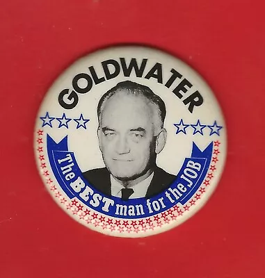 1964 Barry Goldwater 1.75  /  Best Man  Presidential Campaign Button(Pin05) • $3.25