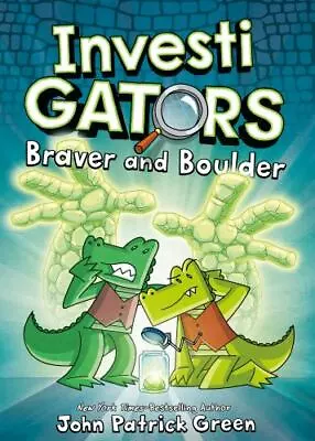 InvestiGators: Braver And Boulder [InvestiGators 5] • $6.76