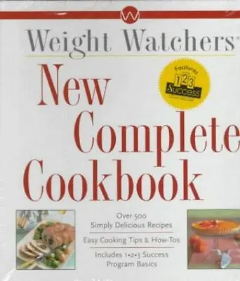 New Complete Cookbook: Over 500 Simply Delicious Recipes By Weight Watchers • $5.16