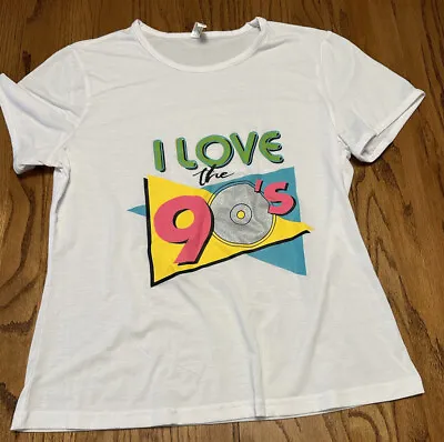 I Love The 90's Slogan T Shirt 90 Party Wear Fancy Dress 90s Men Women White Top • $18