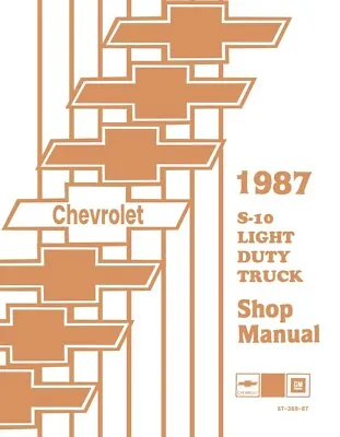 1987 Chevy S-10 LD Truck Shop Manual • $56.05