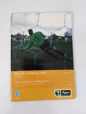 £1 • Buy 2002 FA Vase Final: Tiptree United V. Whitley Bay