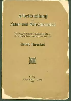 Ernst Haeckel / Arbeitsteilung In Natur Und Menschenleben Vortrag #296679 • $25