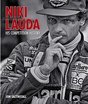 Niki Lauda: His Competition History By Jon Saltinstall Book Racing Driver F1 Car • $41.40