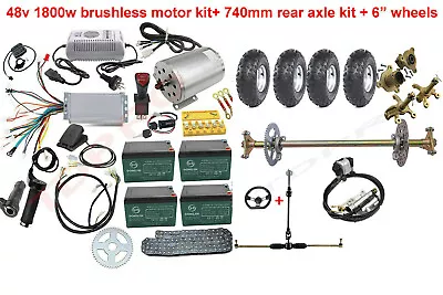 Full Kit 740mm Go Kart Rear Axle + 48V 1800W Electric Motor Kit For ATV Buggy • $1169.99