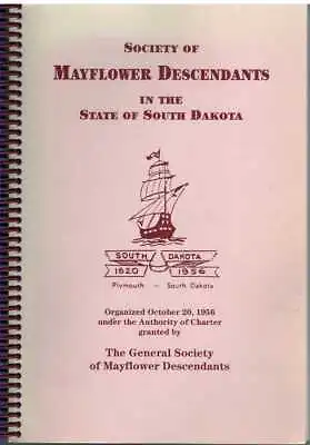 Society Of Mayflower Descendants In The State Of South Dakota • $33