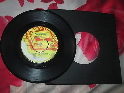 Wailing Souls ‎– Sweet Sugar Plum Label: Taxi ‎– WIP 6712 UK 7inch Vinyl Single • £11.73