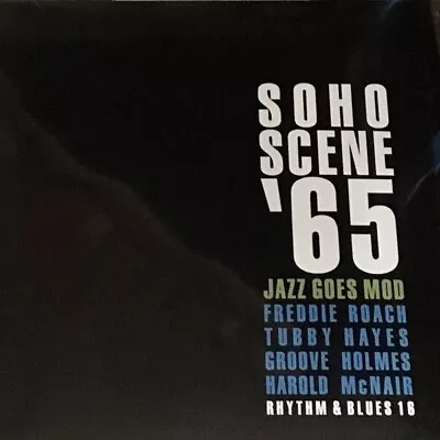 VARIOUS Soho Scene '65 Jazz Goes Mod SEALED 2017 LP Vinyl Boss Modern Jazz Cuts • £35