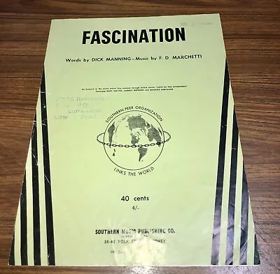 Vintage 1954 “FASCINATION” Words By Dick Manning & Music By F D Marchetti • $4