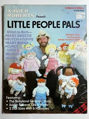 LITTLE PEOPLE PALS Doll Patterns Collector's Edition Xavier Roberts #7546 UNCUT • $9.95